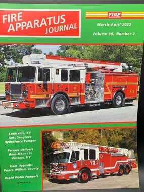 Fire Apparatus Journal March April 2022 Vol 39 Number 2 Lousiville Ky